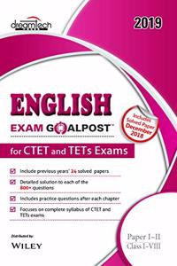 English Exam Goalpost, for CTET and TETs Exams, Paper I - II, Class I - VIII, 2019