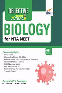 Objective NCERT Xtract Biology for NEET 6th Edition