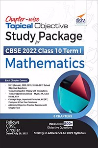 Chapter-wise Topical Objective Study Package for CBSE 2022 Class 10 Term I Mathematics