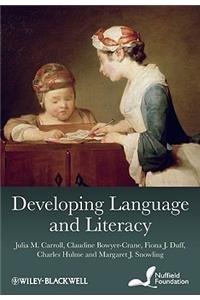 Developing Language and Literacy