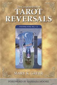 Complete Book of Tarot Reversals