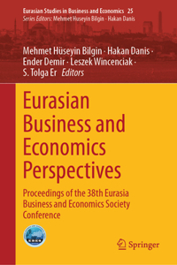 Eurasian Business and Economics Perspectives