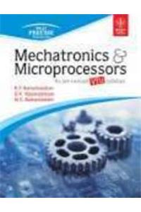 Mechatronics & Microprocessors: As Per Revised Vtu Syllabus