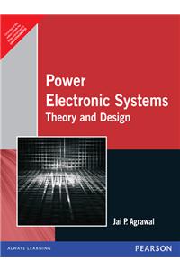 Power Electronic Systems: Theory and Design, 1e