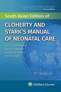 Cloherty and Stark's Manual of Neonatal Care