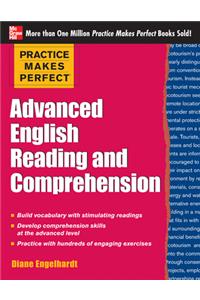 Practice Makes Perfect Advanced English Reading and Comprehension