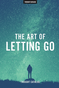 Art of Letting Go