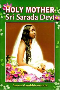 Holy Mother Sri Sarada Devi (Gambhiranan) - English