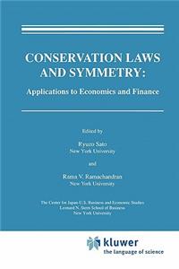 Conservation Laws and Symmetry: Applications to Economics and Finance