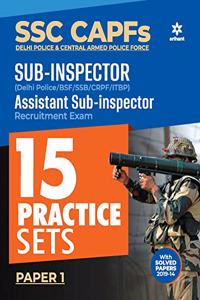 SSC CAPFs Sub Inspector and Assistant Sub Inspector Practice Sets 2020