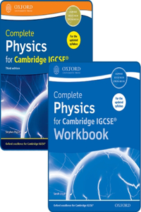 Complete Physics for Cambridge Igcserg Student Book and Workbook Pack