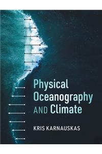 Physical Oceanography and Climate