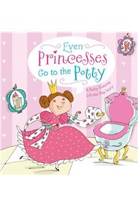 Even Princesses Go to the Potty