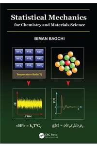 Statistical Mechanics for Chemistry and Materials Science