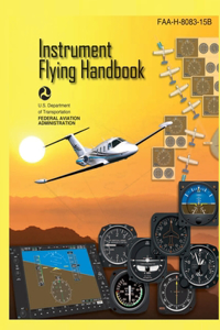 Instrument Flying Handbook FAA-H-8083-15B (Color Print)