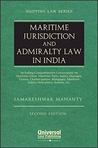 Maritime Jurisdiction and Admiralty Law in India