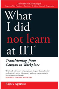 What I Did Not Learn At IIT