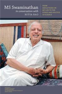 MS Swaminathan in Conversation with Nitya Rao