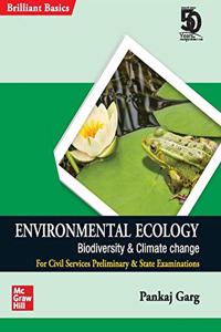 Environmental Ecology - Biodiversity & Climate Change (Brilliant Basic series for Civil Services Preliminary & State Examinations)