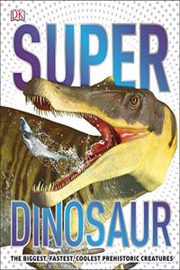 Super Dinosaur