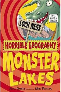 Horrible Geography: Monster Lakes