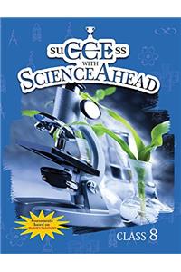 Success with Science Ahead 8