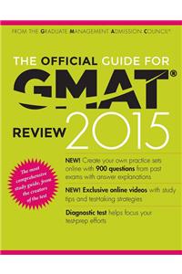 The Official Guide for GMAT Review 2015 with Online Question Bank and Exclusive Video