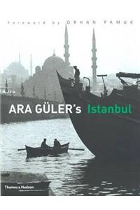 Ara Guler's Istanbul