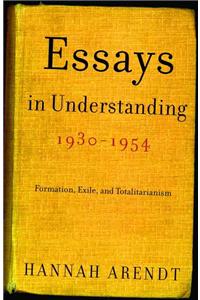 Essays in Understanding, 1930-1954