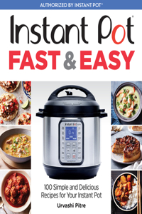 Instant Pot Fast & Easy