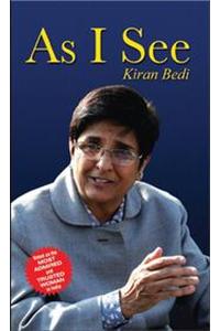 As I See Kiran Bedi