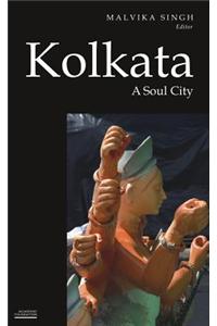 Kolkata: A Soul City