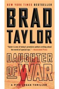 Daughter of War: A Pike Logan Thriller