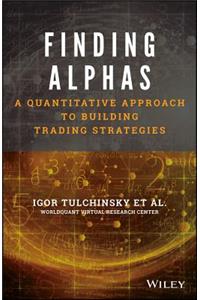 Finding Alphas: A Quantitative Approach to Building Trading Strategies