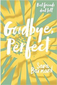 Goodbye, Perfect