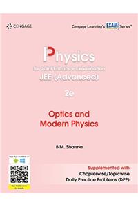 Physics for Joint Entrance Examination JEE (Advanced): Optics & Modern Physics