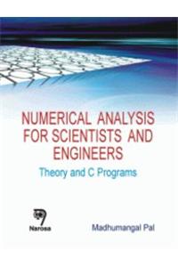 Numerical Analysis for Scientists and Engineers: Theory and C Programs