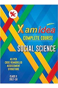 Xam Idea Complete Series Social Science Class 10 for 2018 Exam