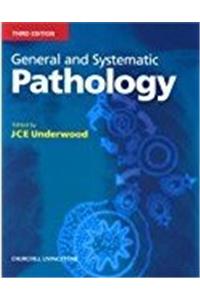 Underwood General & Systematic Pathology 3e (Ie) Pb