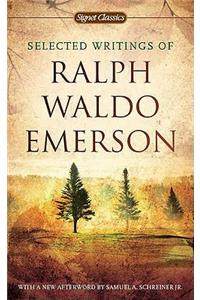 Selected Writings of Ralph Waldo Emerson