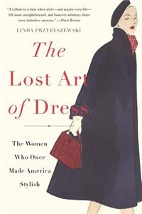 Lost Art of Dress