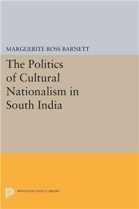 Politics of Cultural Nationalism in South India