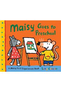 Maisy Goes to Preschool