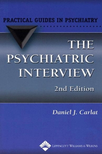 The Psychiatric Interview: A Practical Guide