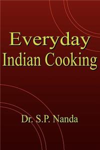 Everyday Indian Cooking