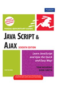 Javascript And Ajax For The Web: Visual Quickstart Guide