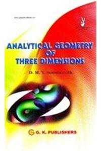 Analytical Geometry Of Three Dimensions