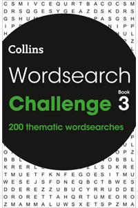 Wordsearch Challenge Book 3