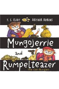 Mungojerrie and Rumpelteazer