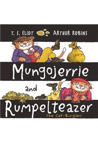 Mungojerrie and Rumpelteazer